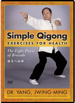 DR. YANG, JWING-MING - SIMPLE QIGONG EXERCISES FOR HEALTH