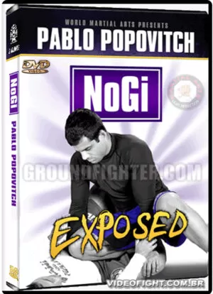PABLO POPOVITCH - NOGI EXPOSED