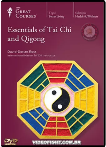 DAVID-DORIAN ROSS - ESSENTIALS OF TAI CHI AND QIGONG