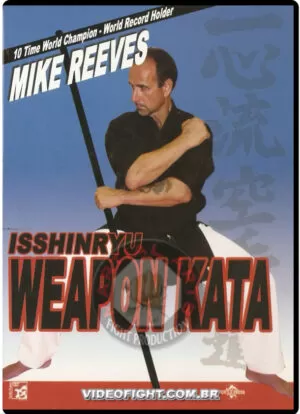 MIKE REEVES ISSHINRYU WEAPON KATA
