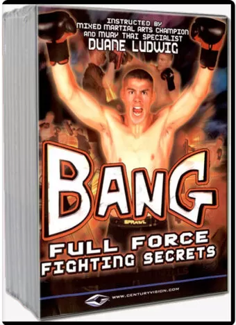 DUANE LUDWING - BANG FULL FORCE FIGHTING SECRETS