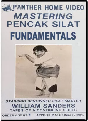 WILLIAM SANDERS - MASTERING PENCAK SILAT - VOL.01