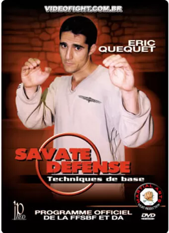 SAVATE DEFENSE - BASIC TECHNIQUES