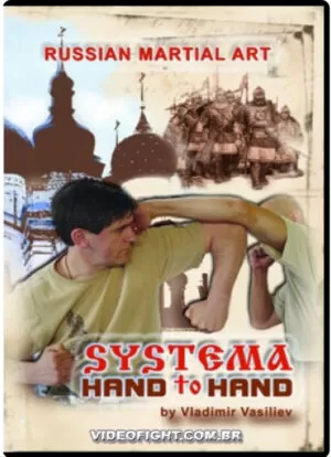 VLADIMIR VASILIEV – SYSTEMA: HAND TO HAND