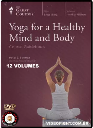 YOGA FOR A HEALTHY MIND AND BODY