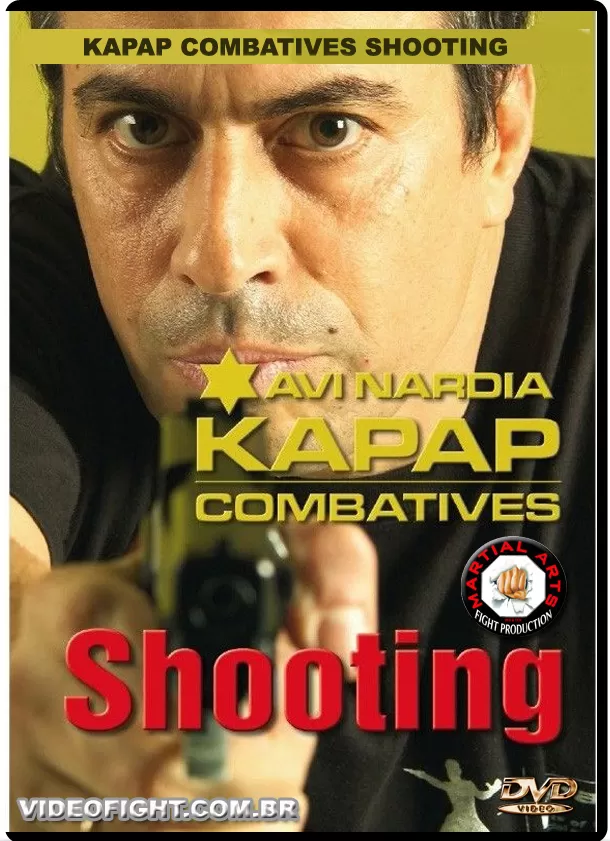 AVI NARDIA - KAPAP COMBATIVES SHOOTING