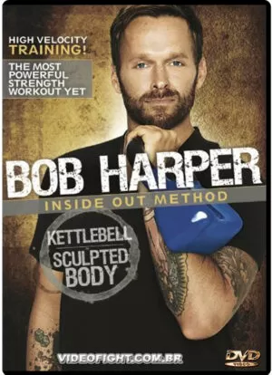 BOB HARPER - KETTLEBELL SCULPTED BODY
