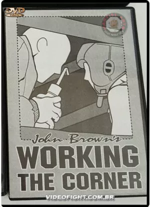 JOHN BROWN - RINGSIDE BOXE VOL.06 - WORKING THE CORNER