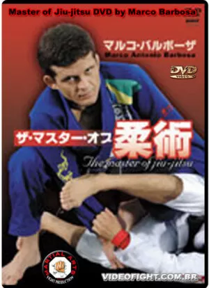 MARCO BARBOSA: MASTER OF JIU JITSU