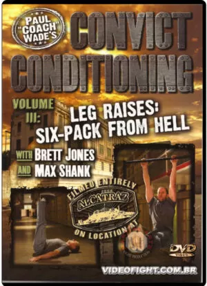 PAUL WADE - CONVICT CONDITIONING VOL.3
