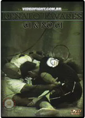 RENATO TAVARES - GI AND NO GI TAKEDOWNS SUBMISSIONS PASSES