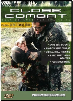 CLOSE COMBAT. SELF DEFENSE FOR THE ELITE