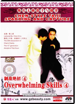 CHEN STYLE TAIJI SPARRING AND CAPTURE - OVERWHELMING SKILLS 4