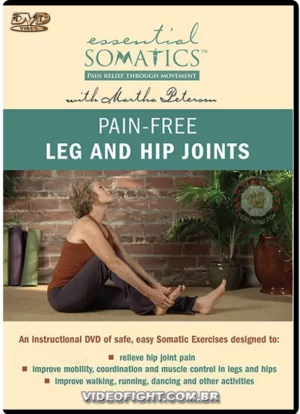 PAIN - FREE LEG AND HIP JOINTS