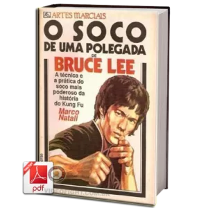 O SOCO DE UMA POLEGADA DE BRUCE LEE EM PDF
