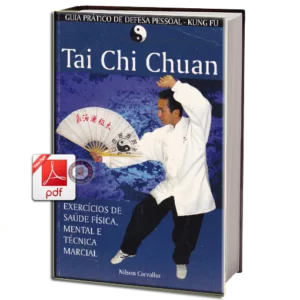 GUIA PRATICO DE DEFESA PESSOAL TAI CHI CHUAN EM PDF