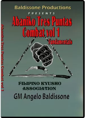 ANGELO BALDISSONE - ABANIKO TRES PUNTAS COMBAT VOL.01 - FUNDAMENTALS