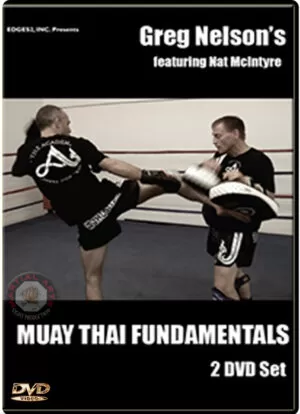 GREG NELSON'S MUAY THAI FUNDAMENTAL