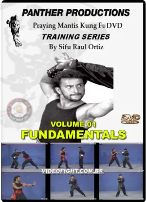 RAUL ORTIZ – PRAYING MANTIS KUNG FU VOL.01