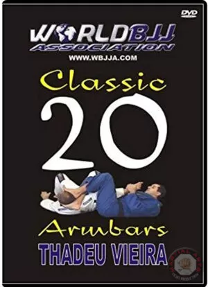 THADEU VIEIRA - 20 CLASSIC BRAZILIAN JIU JITSU ARMBARS