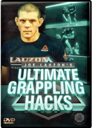 JOE LAUZON - ULTIMATE GRAPPLING HACKS
