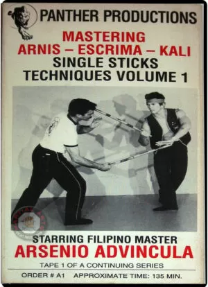 ARSENIO ADVINCULA - AUTHENTIC FILIPINO STICK FIGHTING VOL.01