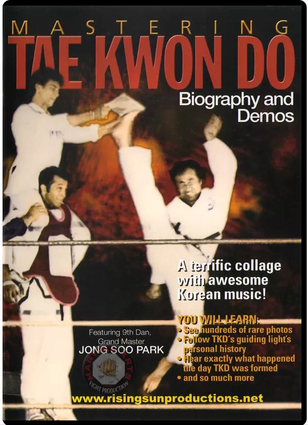 JONG SOO PARK - MASTERING TAEKWONDO VOL.09 - BIOGRAPHY AND DEMOS