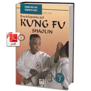 ENCYCLOPEDIA DEL KUNG FU SHAOLIN VOL.03 EM PDF
