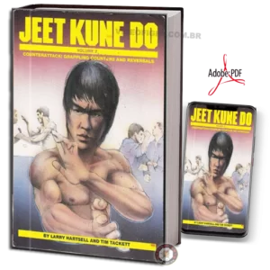 JEET KUNE DO: COUNTERATTACKS GRAPPLING COUNTERS AND REVERSALS EM PDF