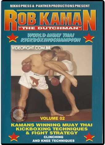 ROB "THE DUTCHMAN" KAMAN'S MUAY THAI KICKBOXING 02