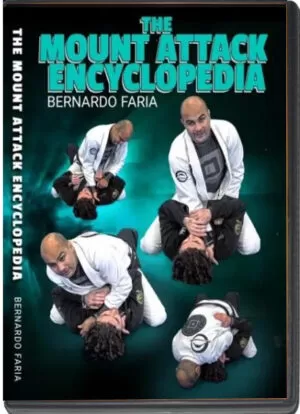 BERNARDO FARIA: MOUNT ATTACK ENCYCLOPEDIA