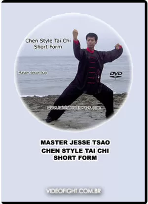 DR. JESSE TSAO: CHEN STYLE TAI CHI SHORT FORM