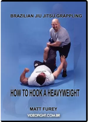 MATT FUREY’S HOW TO HOOK A HEAVYWEIHT