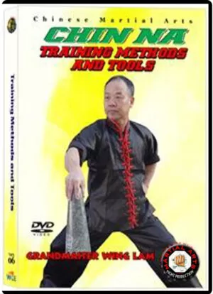 KWONG WING LAM – CHIN NA - TRAINING METHODS AND TOOLS 06