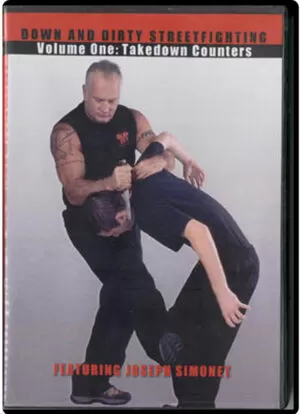 JOSEPH SIMONET - DOWN AND DIRTY STREET FIGHTING #1