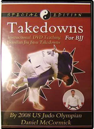 DANIEL MCCORMICK - TAKEDOWNS FOR BRAZILIAN JIU JITSU