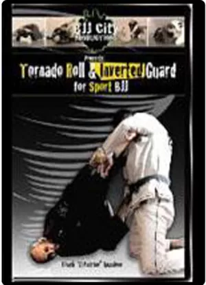CHUCK ANZALONE - TORNADO ROLL & INVERTED GUARD FOR BRAZILIAN JIU JITSU