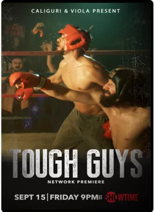 TOUGH GUYS