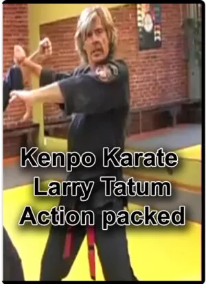 LARRY TATUM: KENPO KARATE - ACTION PACKED