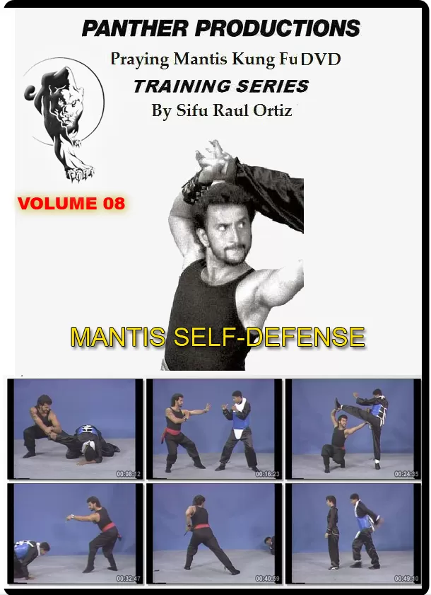 RAUL ORTIZ – PRAYING MANTIS KUNG FU VOL.08