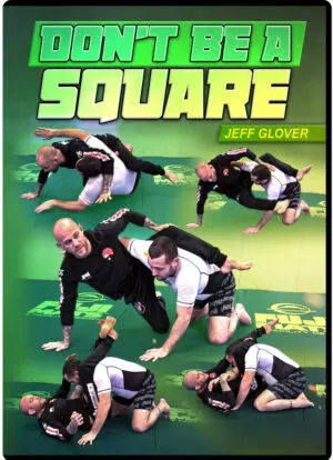 JEFF GLOVER - DON'T BE A SQUARE