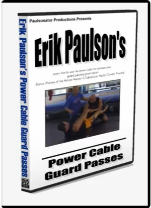 ERIK PAULSON DVD: POWER CABLE GUARD PASSES