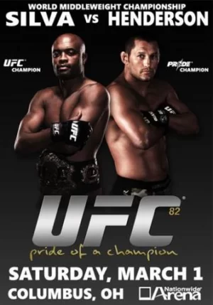 UFC - ULTIMATE FIGHTING CHAMPIONSHIP 82