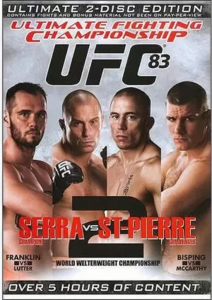 UFC - ULTIMATE FIGHTING CHAMPIONSHIP 83