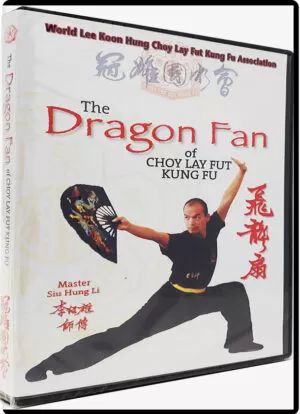 LEE KOON HUNG - DRAGON FAN OF CHOY LAY FUT