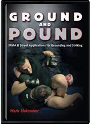 MARK HATMAKER - GROUND AND POUND