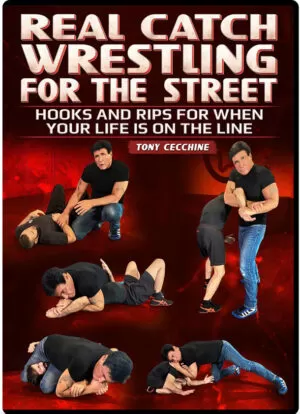 TONY CECCHINE - REAL CATCH WRESTLING FOR THE STREET
