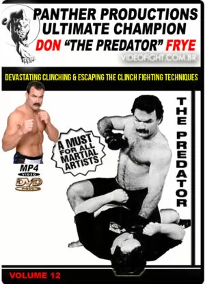 DON FRYE - PREDATOR NHB/MMA FIGHTING SYSTEM #12