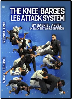 GABRIEL ARGES - THE KNEE BERGES LEG ATTACKS SYSTEM
