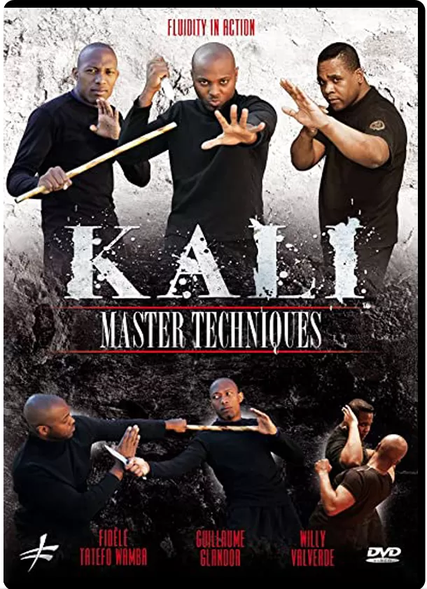 KALI - MASTER TECHNIQUES - FLUIDITY IN ACTION